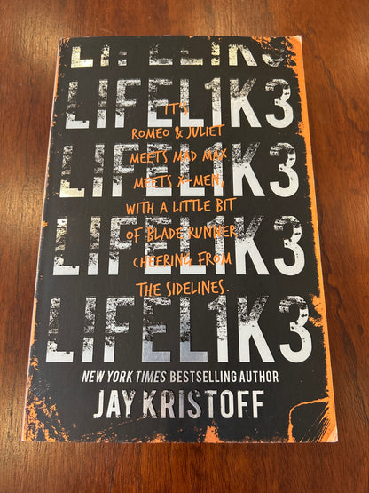 Lifel1k3. Jay Kristoff. 2018.