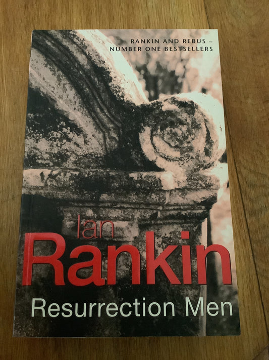 Resurrection men. Ian Rankin. 2001.