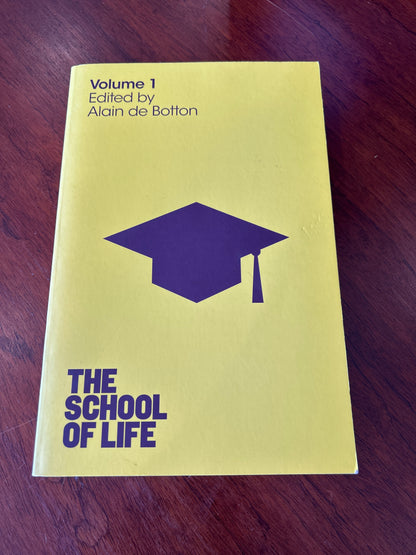 School of life: volume 1. Alain de Botton. 2012.