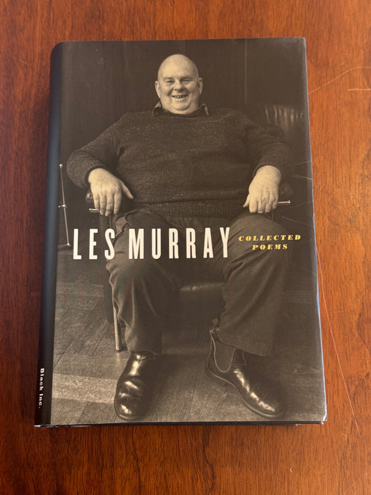 Collected Poems. Les Murray. 2018.