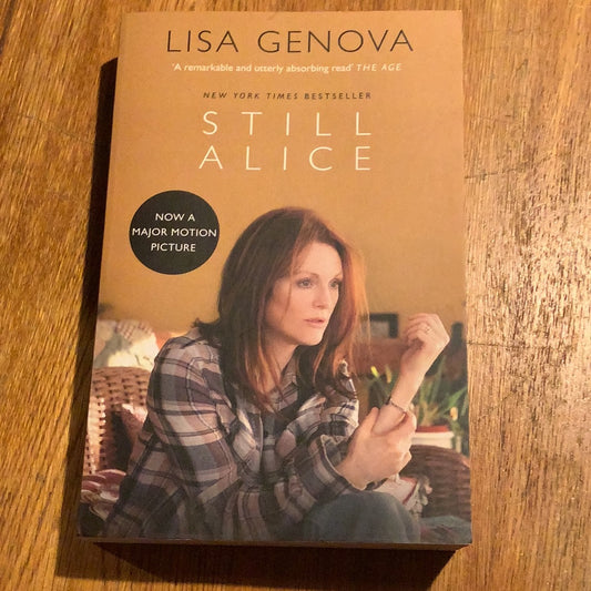 Still Alice. Lisa Genova. 2010.