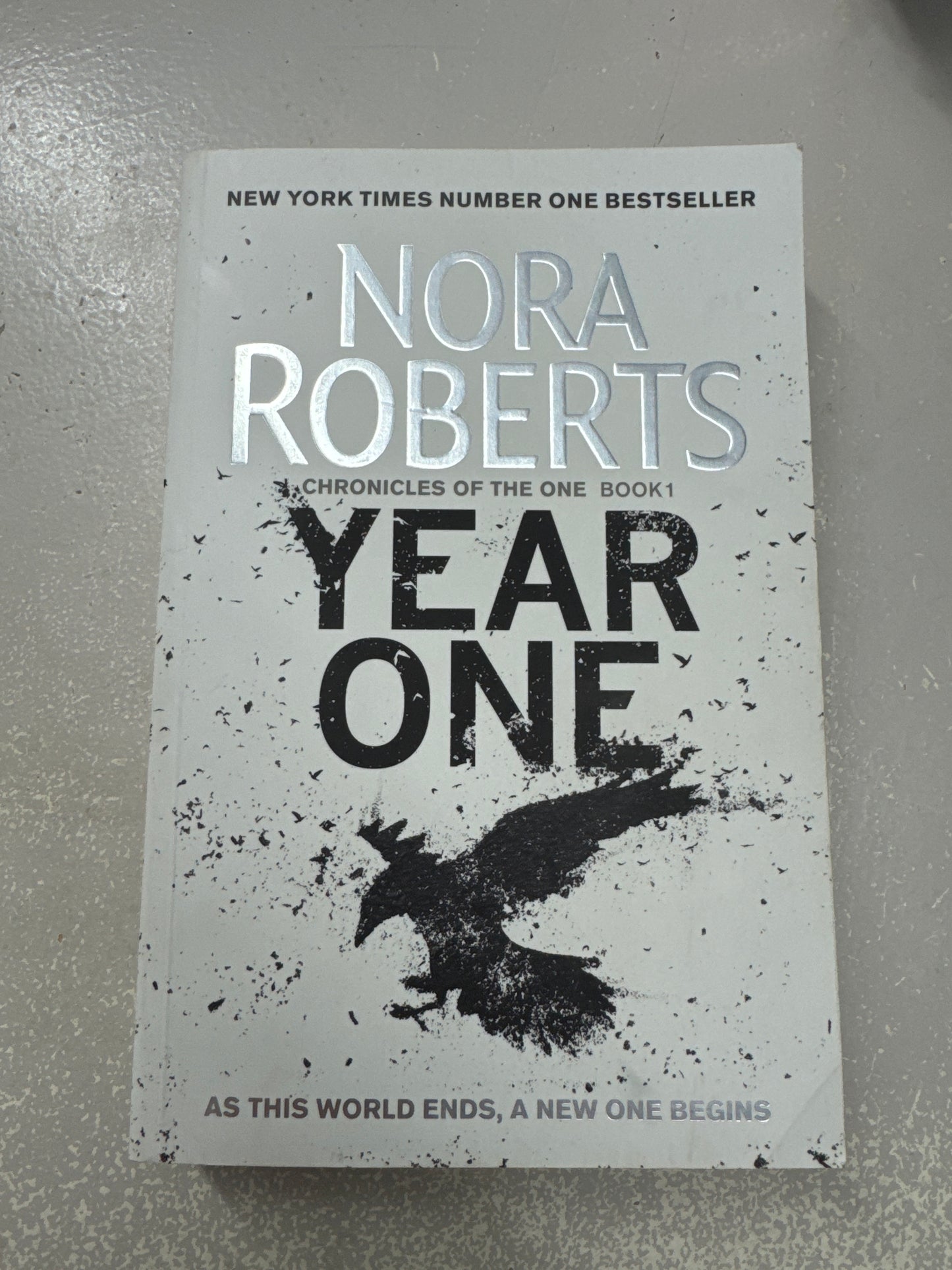 Year One. Nora Roberts. 2017.