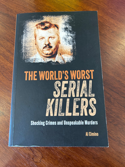 World’s worst serial killers. Al Chimino. 2024.
