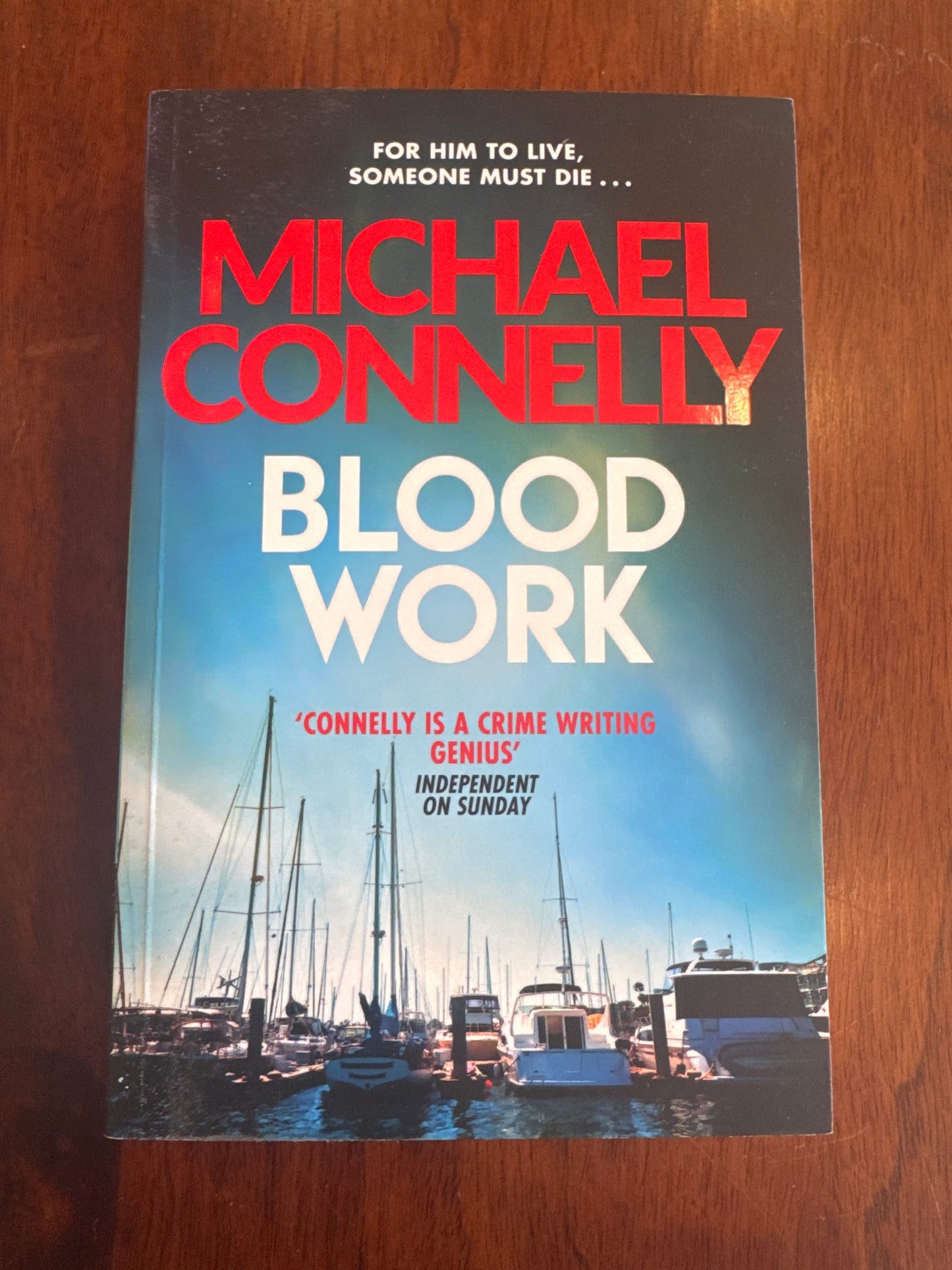 Blood work. Michael Connelly. 2015.