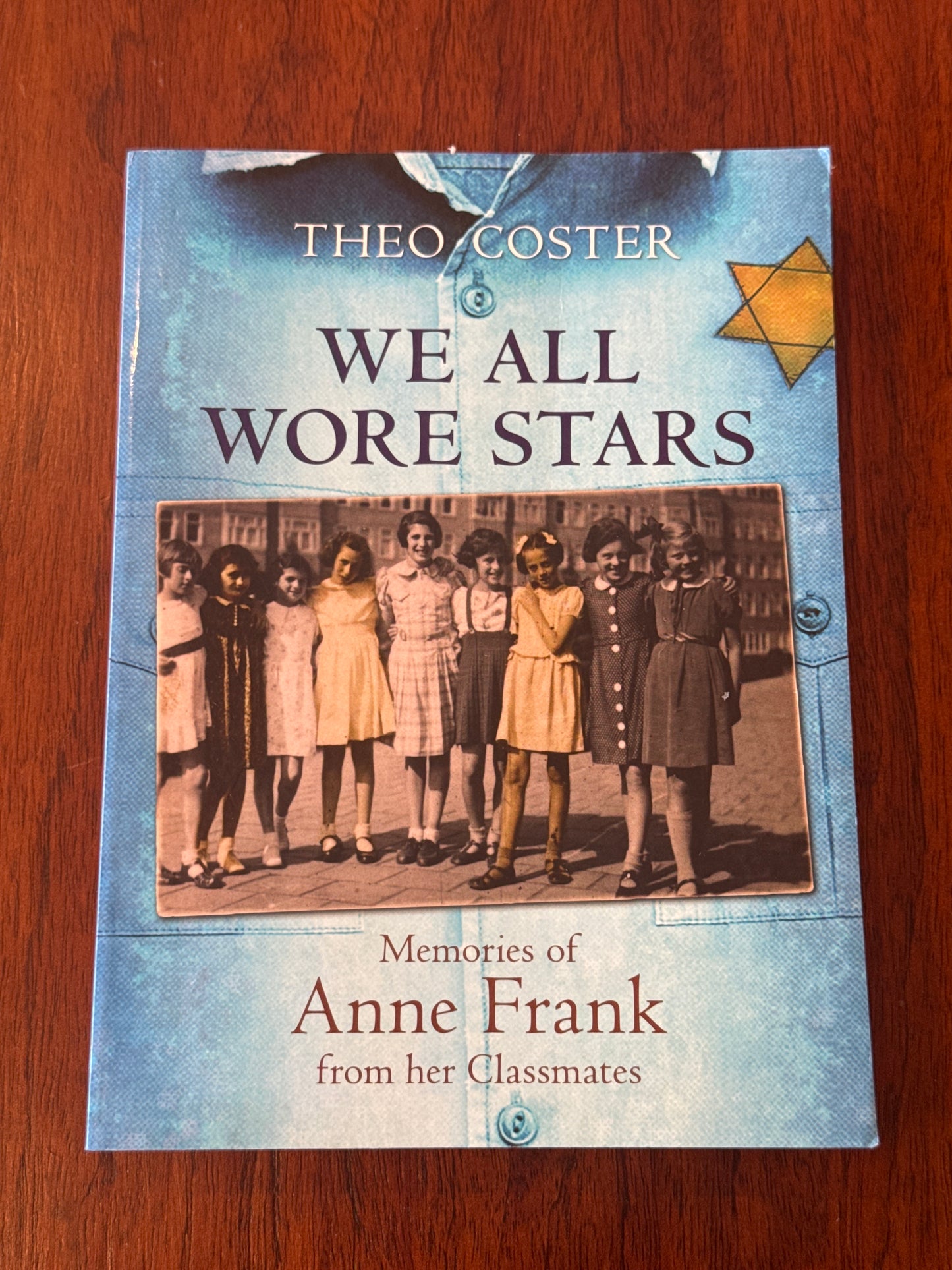 We all wore stars. Theo Coster. 2012.