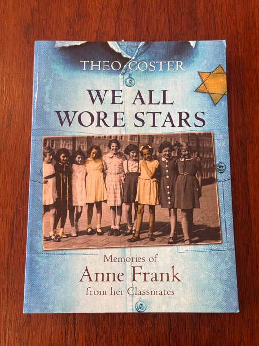 We all wore stars. Theo Coster. 2012.