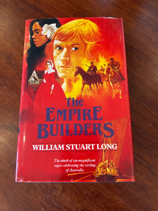 Empire builders. William Stuart Long. 1987.