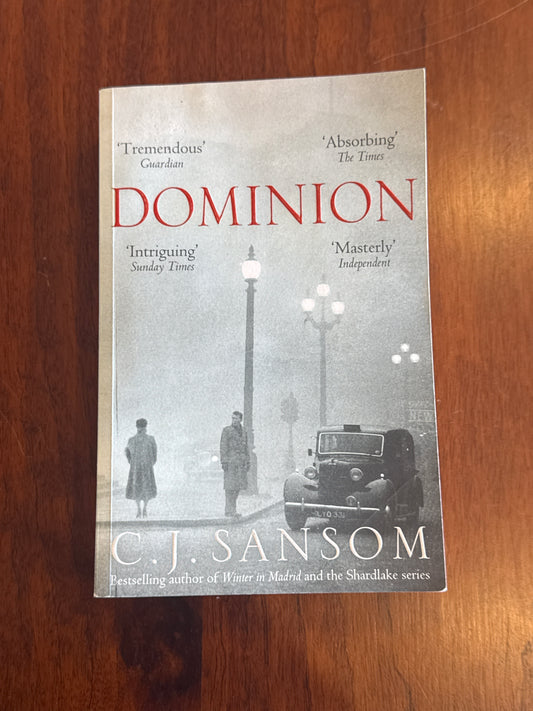 Dominion. C. J. Sansom. 2013.