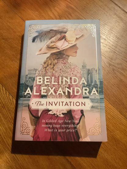 The Invitation. Belinda Alexandra. 2019.