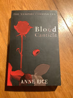 Blood canticle. Anne Rice. 2010.