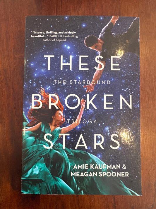 These broken stars. Amie Kaufman & Meagan Spooner. 2013.