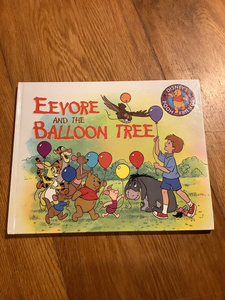 Eeyore and the balloon tree. Ronald Kidd. 1995.