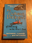 Curious incident of the dog in the night-time. Mark Haddon. 2004.