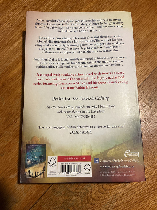 Silkworm. Robert Galbraith. 2014.