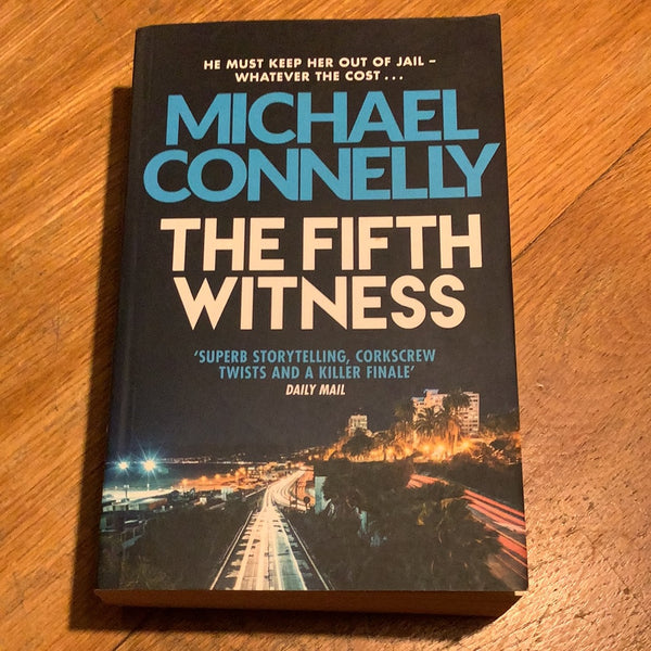 Fifth witness. Michael Connelly. 2015.