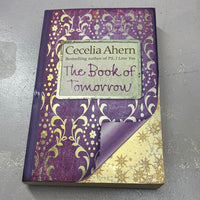 Book of tomorrow. Cecelia Ahern. 2009.
