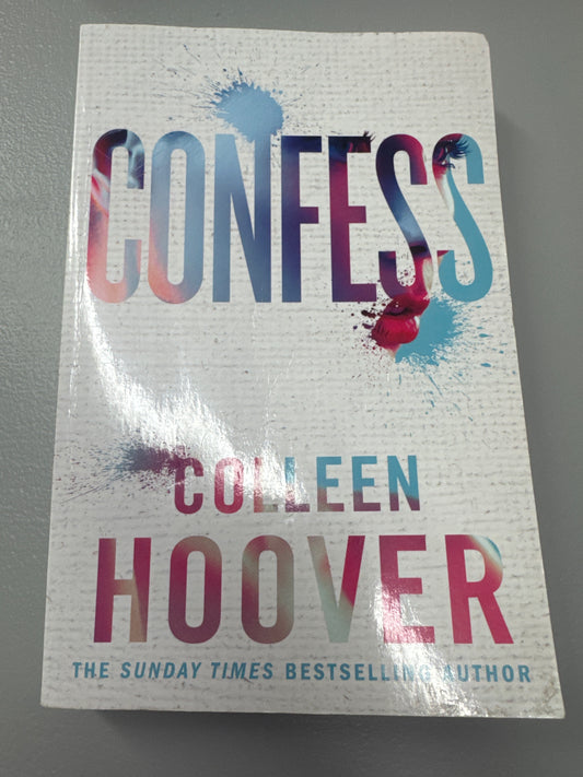Confess. Colleen Hoover. 2015.