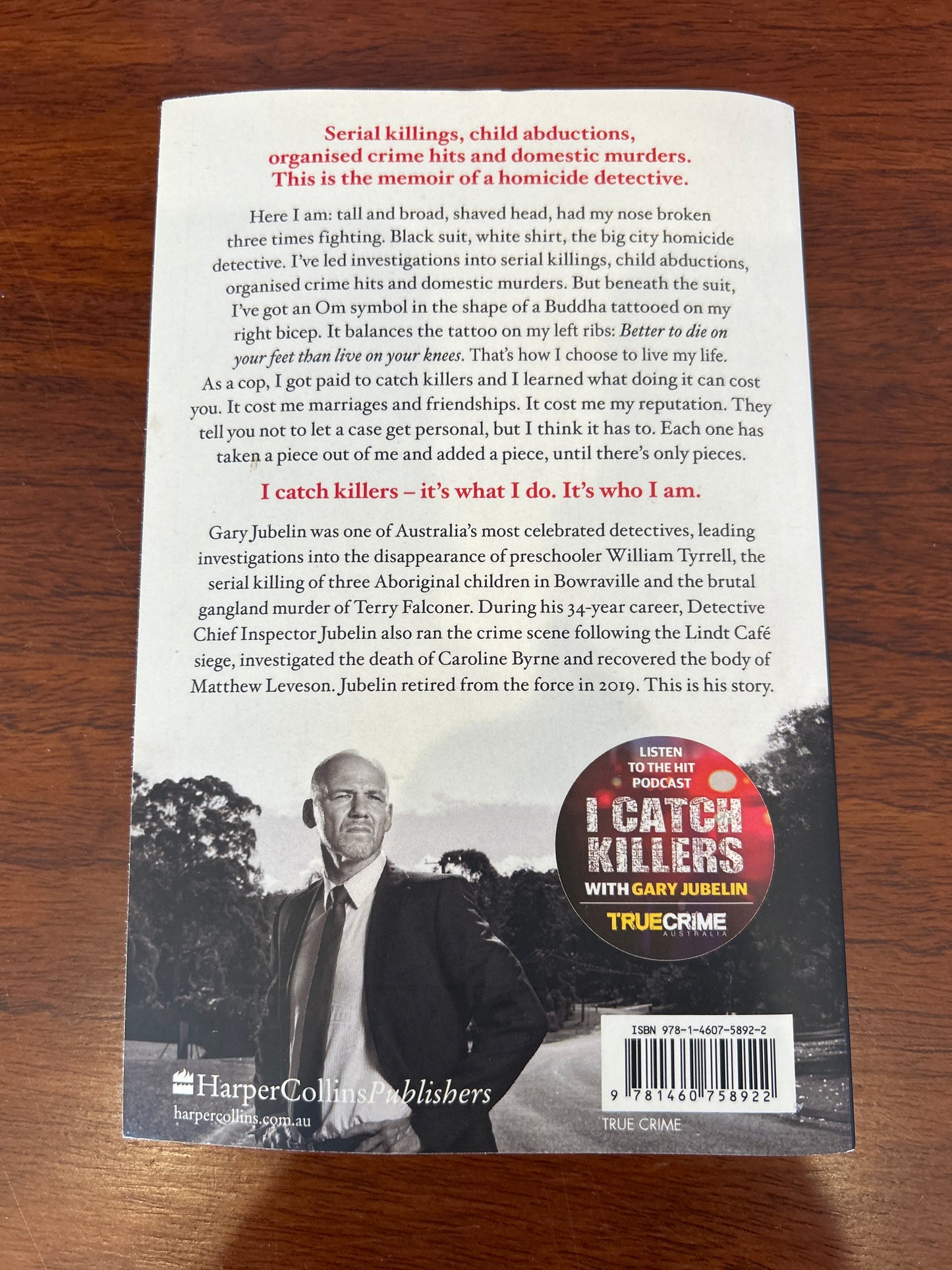 I catch killers. Gary Jubelin & Dan Box. 2021.