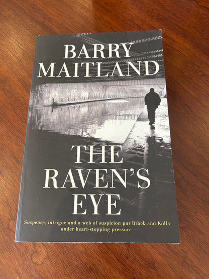 Raven’s eye. Barry Maitland. 2013.