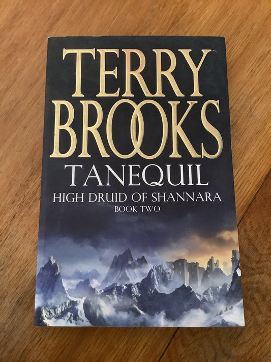 Tanequil. Terry Brooks. 2004.