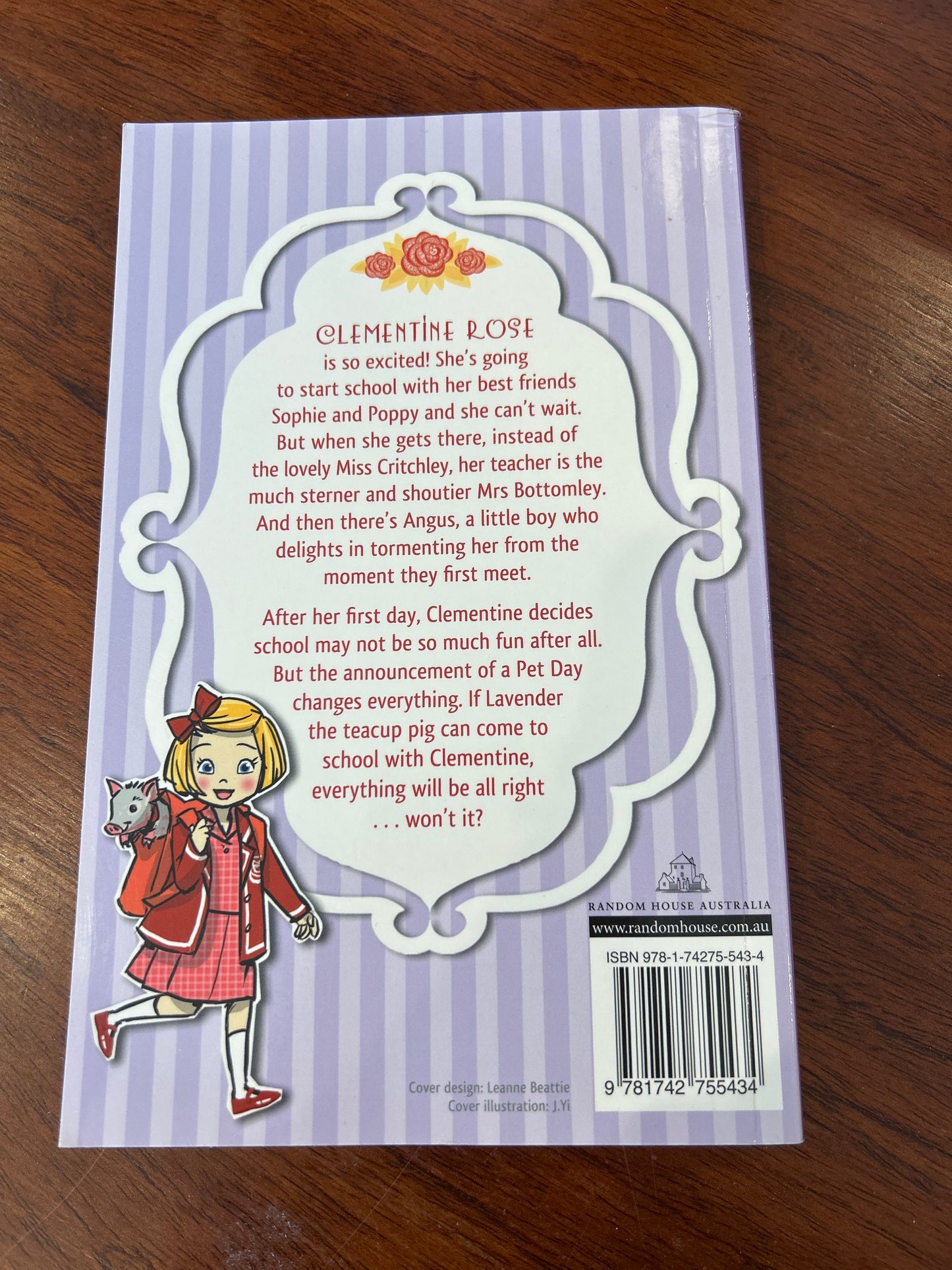 Clementine Rose and the pet day disaster. Jacqueline Harvey. 2013.