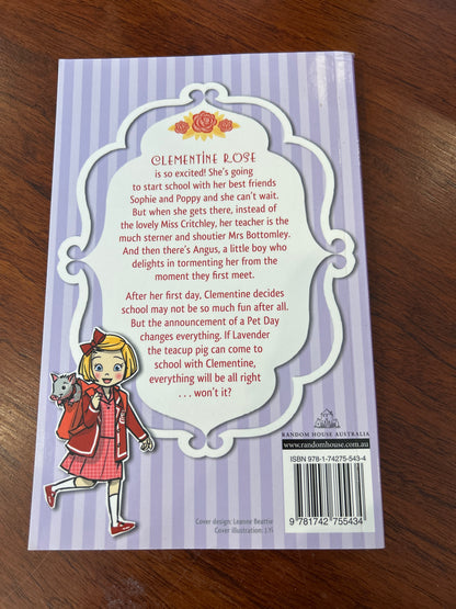 Clementine Rose and the pet day disaster. Jacqueline Harvey. 2013.