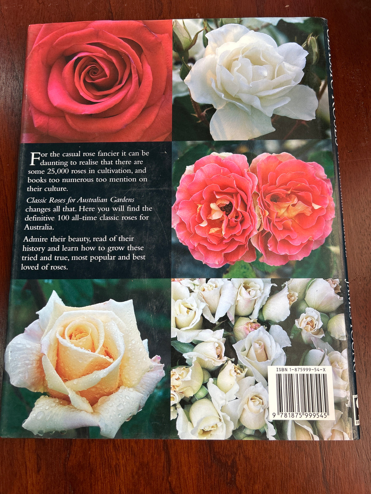 Classic roses for Australian gardens. James Young. 2002.