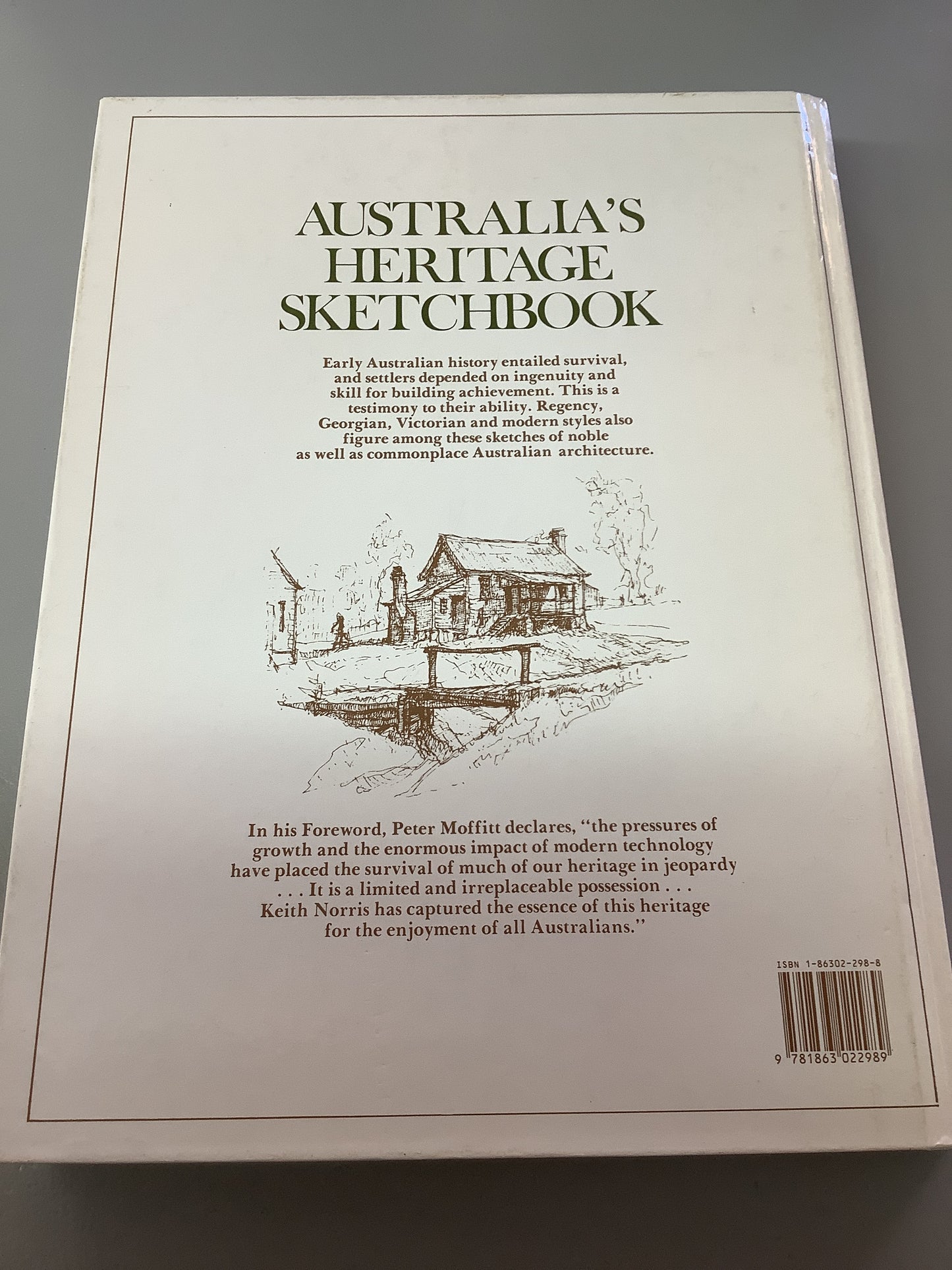 Australia’s heritage sketchbook. Keith Norris. 1993.