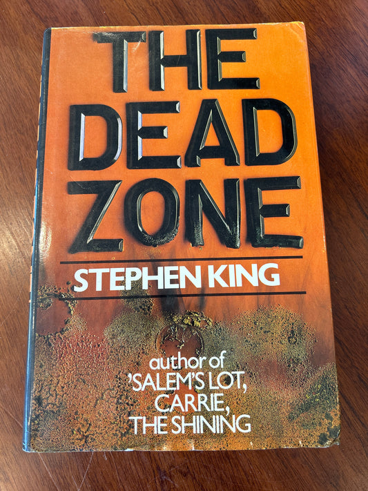 Dead zone. Stephen King. 1979.