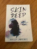 Skin deep. Hayley Lawrence. 2021.