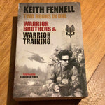 Warrior brothers/Warrior training. Keith Fennell. 2012.