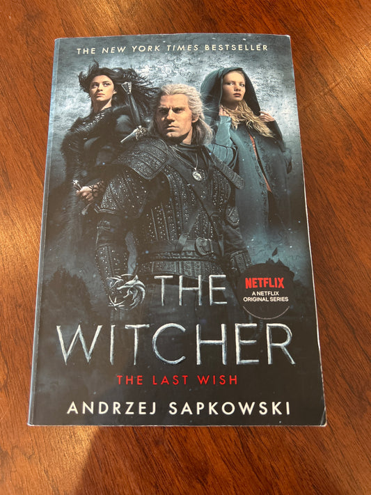 Last wish. Andrzej Sapkowski. 2019.