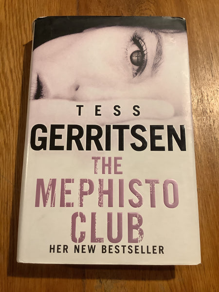 Mephisto club. Tess Gerritsen. 2006.