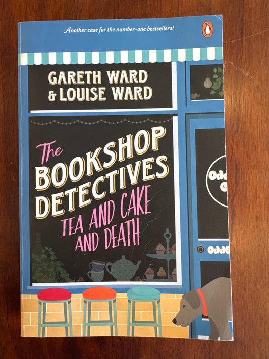 Bookshop Detectives Tea and Cake and Death. Gareth Ward & Louise Ward. 2025.