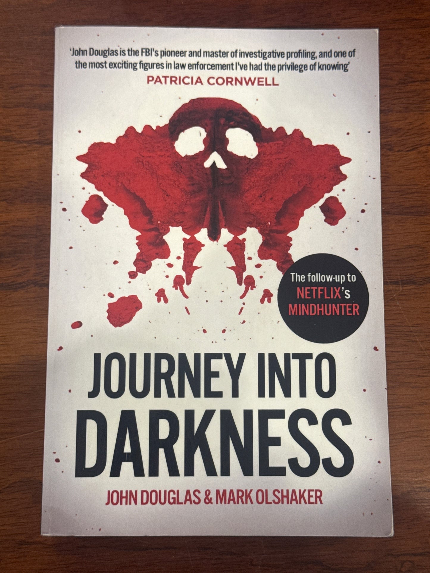 Journey into Darkness. John Douglas & Mark Olshaker. 2019.