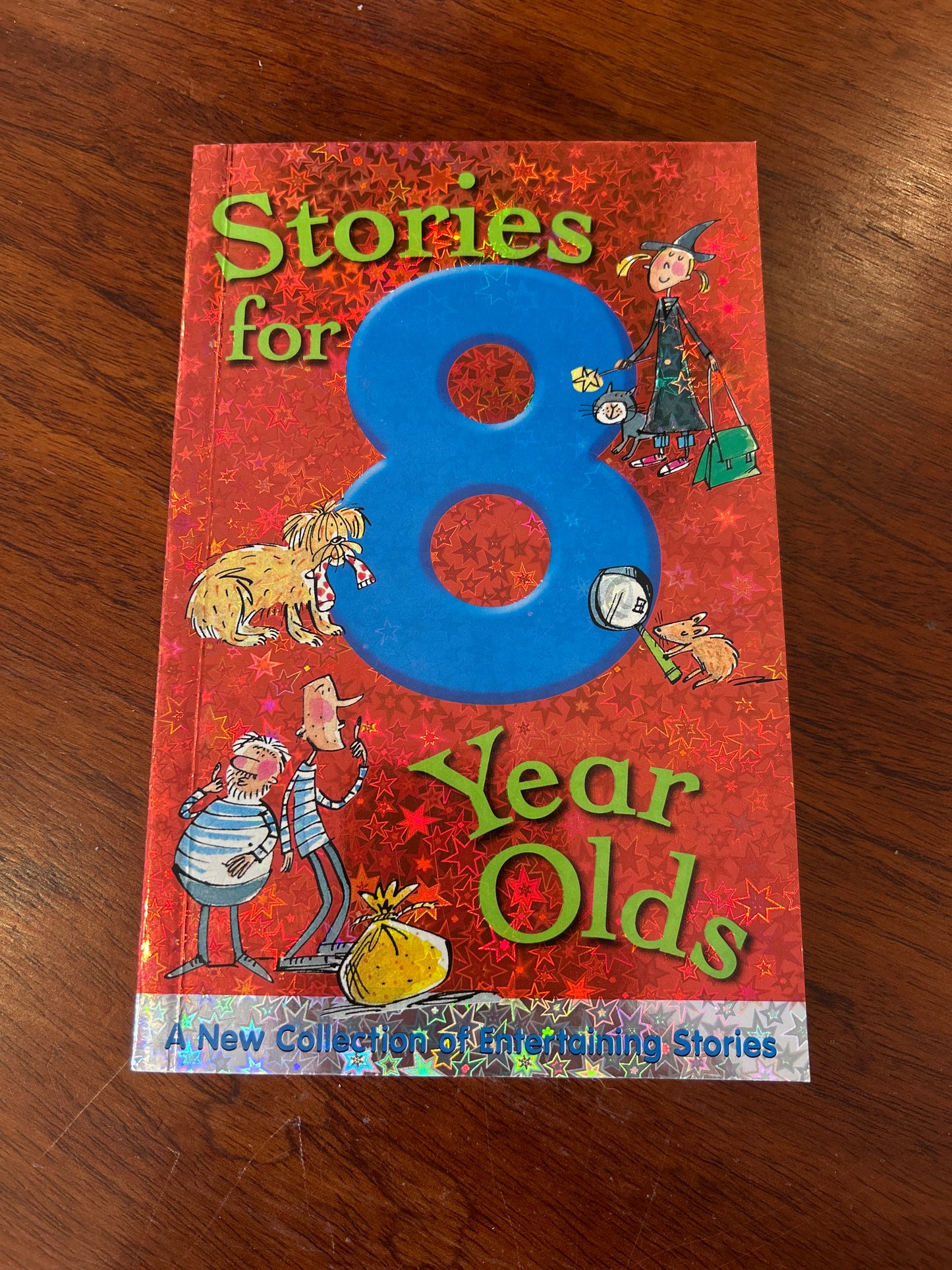 Stories for 8 year olds. Moira Butterfield. 2010.