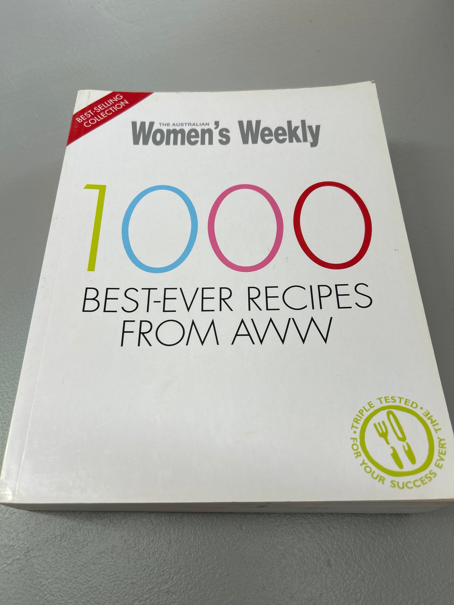 1000 best-ever recipes from AWW. Pamela Clark. 2008.