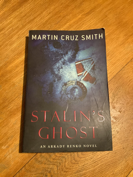 Stalin’s ghost. Martin Cruz Smith. 2007.