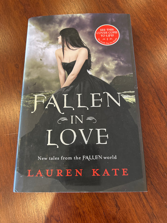 Fallen in Love. Lauren Kate. 2012.