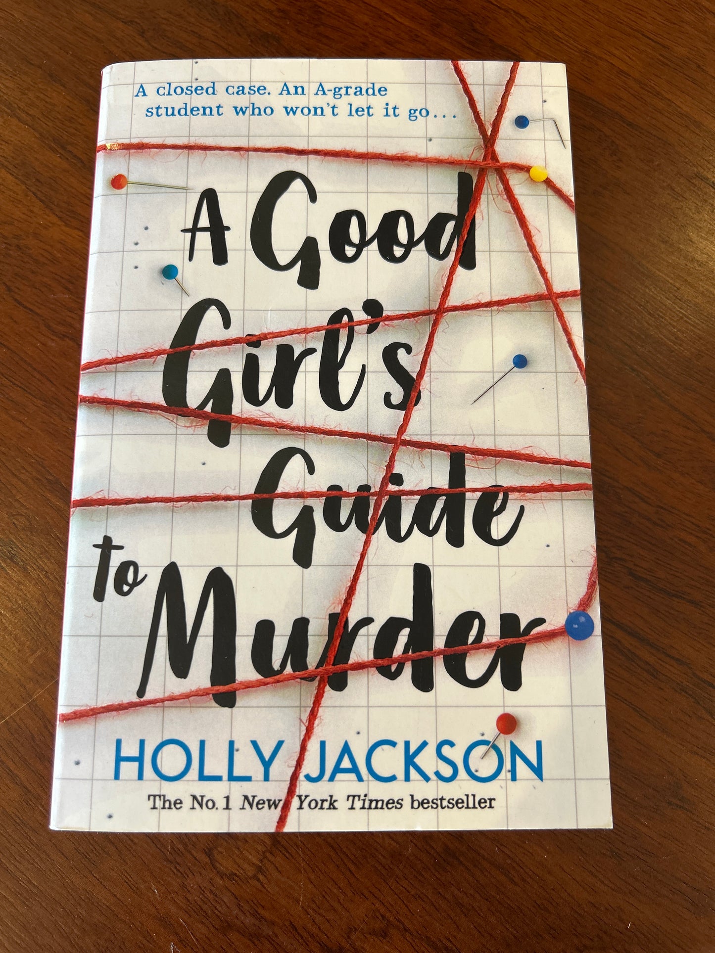 Good girl’s guide to murder. Holly Jackson. 2019.