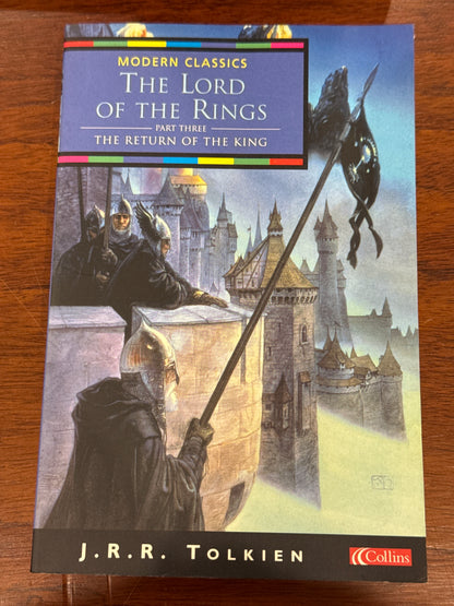 Lord of the Rings: return of the king. J. R. R. Tolkien. 2001.