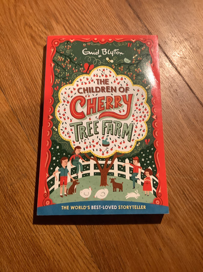 Children of Cherry Tree Farm. Enid Blyton. 2017.