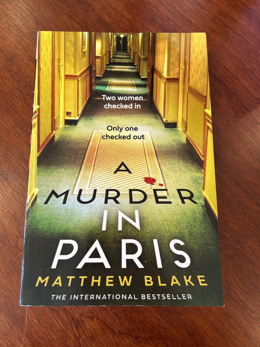 Murder in Paris. Matthew Blake. 2025.