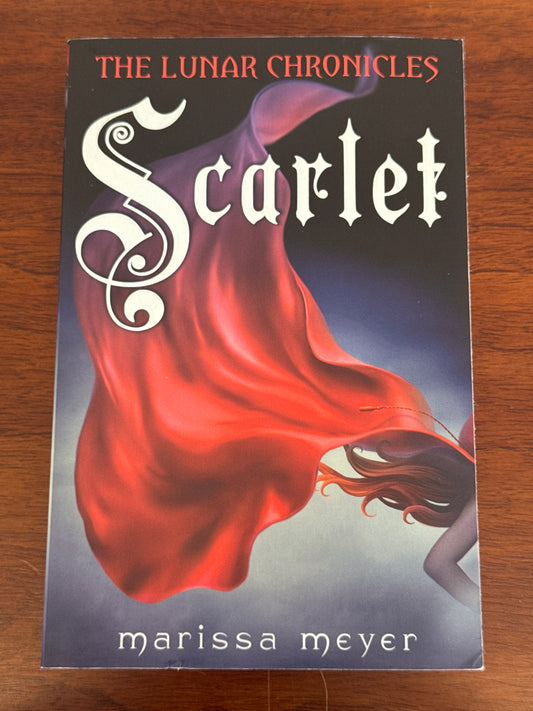 Scarlet. Marissa Meyer. 2013.