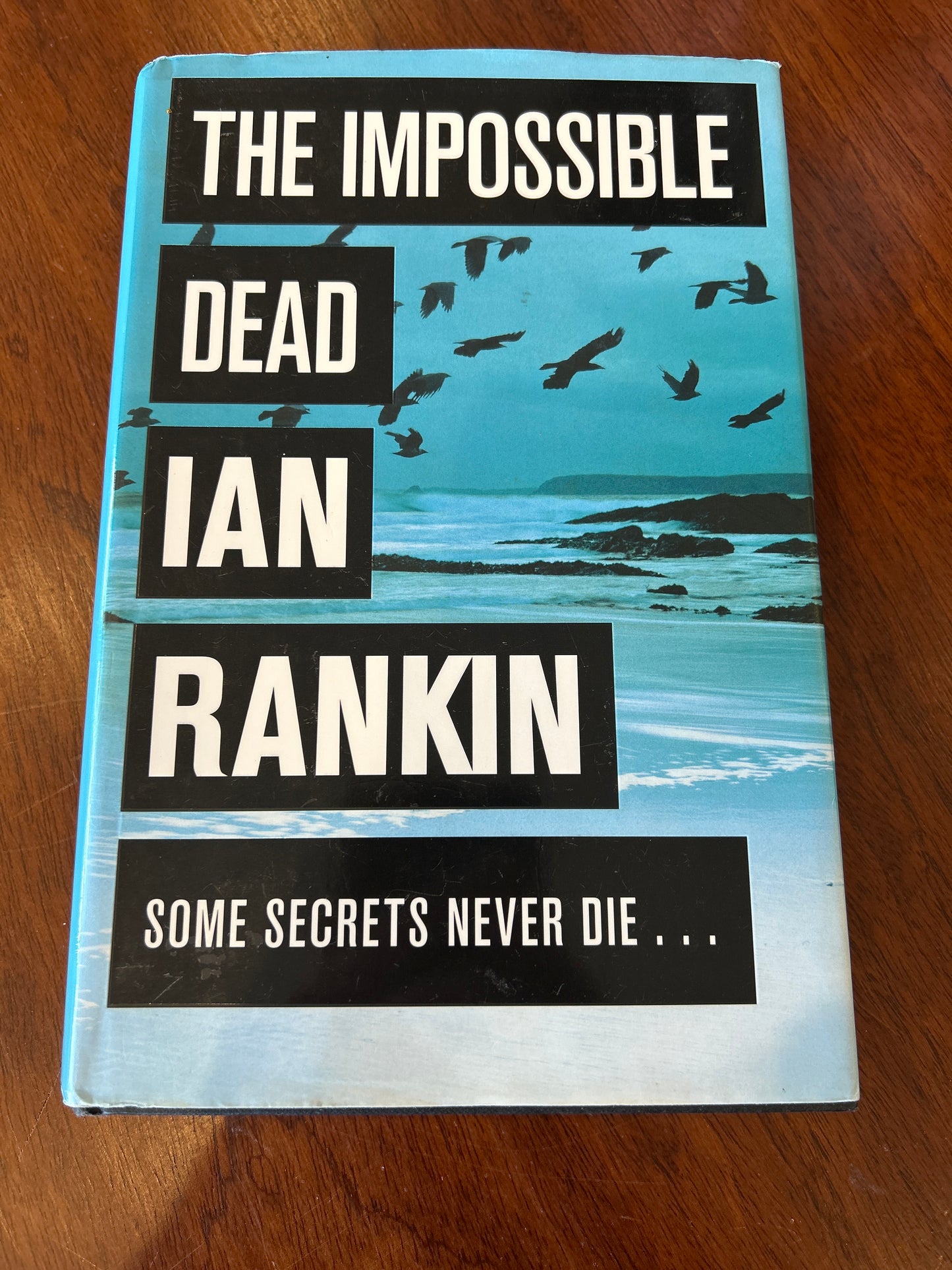 Impossible dead. Ian Rankin. 2011.