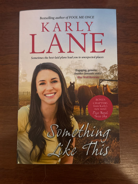 Something like this. Karly Lane. 2021.