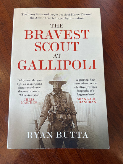 Bravest scout at Gallipoli. Ryan Butta. 2024.
