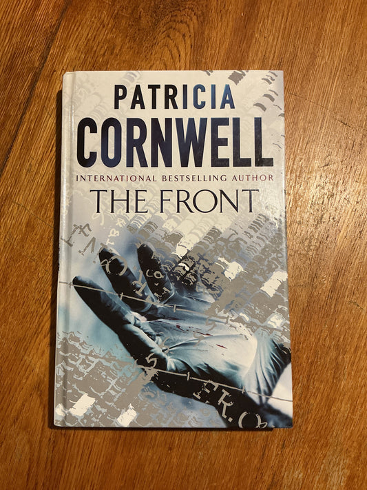 The Front. Patricia Cornwell. 2008.
