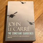 Constant gardener. John Le Carre. 2006.