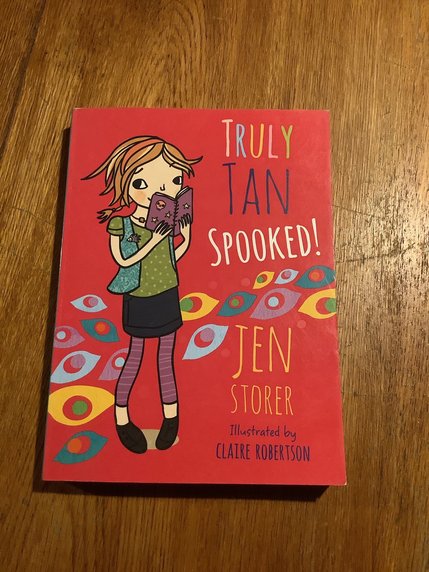 Truly Tan: spooked! Jen Storer. 2013.